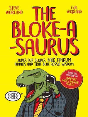 cover image of The Bloke-a-saurus